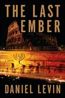 Last Ember, The | Levin, Daniel | Signed First Edition Book