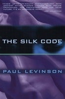 Silk Code, The | Levinson, Paul | Signed First Edition Book