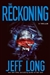 Long, Jeff | Reckoning, The | Signed First Edition Copy