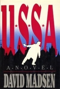 U.S.S.A. | Madsen, David | First Edition Book