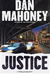 Justice | Mahoney, Dan | Signed First Edition Book