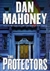 Protectors | Mahoney, Dan | Signed First Edition Book