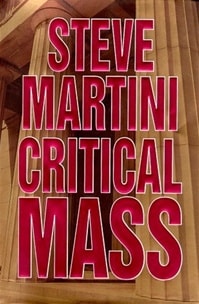 Critical Mass | Martini, Steve | Signed First Edition Book