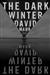 Mark, David | Dark Winter, The | Signed First Edition Copy