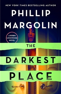 Margolin, Phillip | Darkest Place, The | Signed First Edition Book