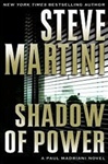 Shadow of Power | Martini, Steve | Signed First Edition Book