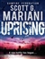 Uprising | Mariani, Scott | Signed 1st Edition UK Trade Paper Book