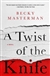 Masterman, Becky | Twist of the Knife, A | Signed First Edition Copy