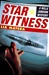 Star Witness | Matera, Lia | First Edition Book