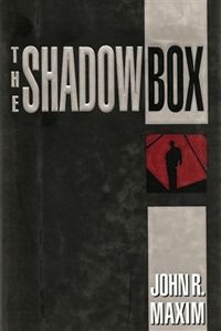 Maxim, John R. | Shadow Box, The | Signed First Edition Book