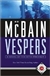 McBain, Ed | Vespers | Unsigned First Edition Thus Book