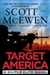 McEwen, Scott | Target America | Signed First Edition Copy