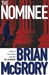 Nominee, The | McGrory, Brian | Signed First Edition Book