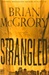 Strangled | McGrory, Brian | Signed First Edition Book