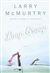 McMurtry, Larry | Loop Group | First Edition Book