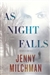 Milchman, Jenny | As Night Falls | Signed First Edition Copy