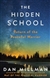 Millman, Dan | Hidden School, The | Signed First Edition Copy