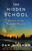 Hidden School, The | Millman, Dan | Signed First Edition Book