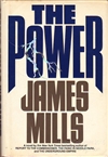 Power, The | Mills, James | First Edition Book