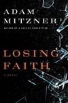 Losing Faith | Mitzner, Adam | Signed First Edition Book