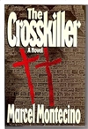 Crosskiller | Marcel Montecino | Signed First Edition Book