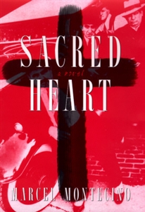 Montecino, Marcel | Sacred Heart | First Edition Book