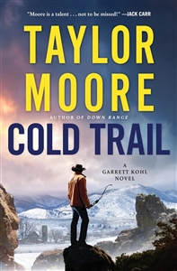 Moore, Taylor | Cold Trail | Signed First Edition Book