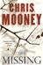 Missing, The | Mooney, Chris | Signed First Edition Book