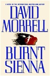 Burnt Sienna | Morrell, David | Signed First Edition Book