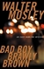 Bad Boy Brawly Brown | Mosley, Walter | Signed Later Edition Book