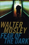 Mosley, Walter | Fear of the Dark | Signed First Edition Book