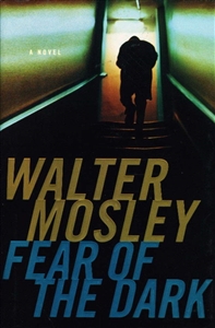 Mosley, Walter | Fear of the Dark | Signed First Edition Book