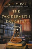 Taxidermist's Daughter, The | Mosse, Kate | Signed First Edition Book