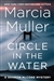 Muller, Marcia | Circle in the Water | Signed First Edition Book