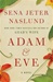 Naslund, Sena Jeter | Adam & Eve | Signed First Edition Copy