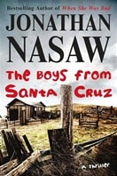 Boys from Santa Cruz, The | Nasaw, Jonathan | Signed First Edition Book