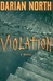 Violation | North, Darian | Signed First Edition Book