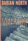 North, Darian | Violation | First Edition Book