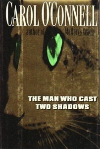 O'Connell, Carol | Man Who Cast Two Shadows, The | Signed First Edition Book