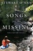 Songs for the Missing | O'Nan, Stewart | Signed First Edition Book