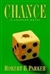 Parker, Robert B. | Chance | Signed Bookclub Edition Copy