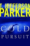 Cold Pursuit | Parker, T. Jefferson | Signed First Edition Book