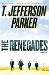 Renegades, The | Parker, T. Jefferson | Signed First Edition Book