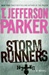 Storm Runners | Parker, T. Jefferson | Signed First Edition Book