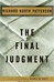 Final Judgment, The | Patterson, Richard North | First Edition Book