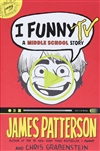 Patterson, James & Grabenstein, Chris | I Funny TV | Double Signed First Edition Book