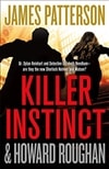 Patterson, James & Roughan, Howard | Killer Instinct | Signed First Edition Book