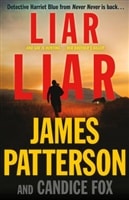 Liar Liar by James Patterson and Candice Fox | 
Double Signed First Edition Book