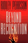 Beyond Recognition | Pearson, Ridley | Signed First Edition Book