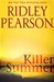 Killer Summer | Pearson, Ridley | Signed First Edition Book